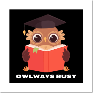 Owlways Busy | Cute Owl Pun Posters and Art